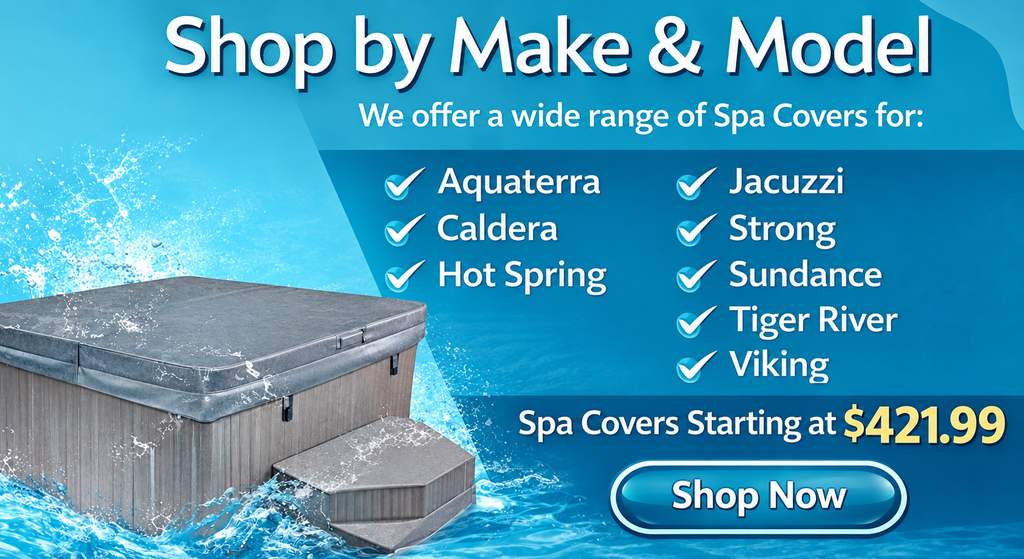 Shop  by make and mode spa and hot tub covers